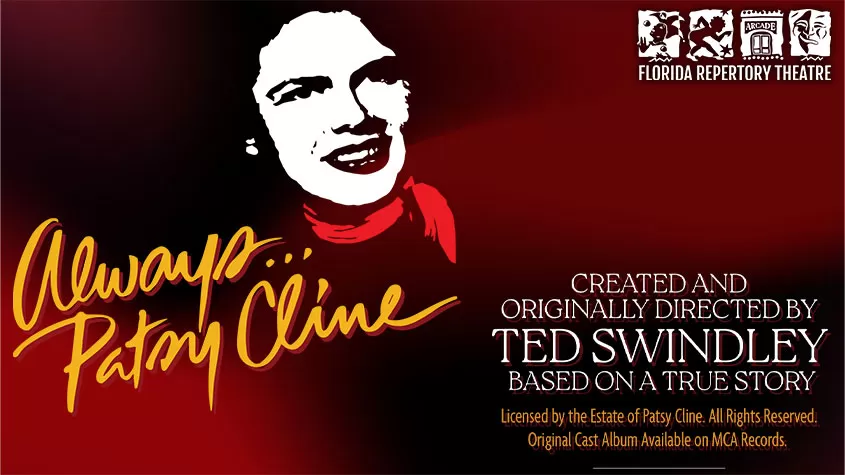 Florida Repertory Theatre Always… Patsy Cline